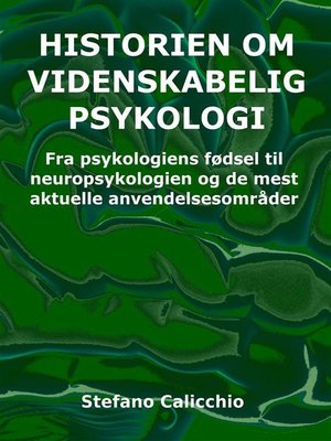 cover image of Historien om videnskabelig psykologi